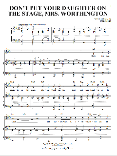 Don't Put Your Daughter On The Stage, Mrs. Worthington von Noel Coward (Download) 