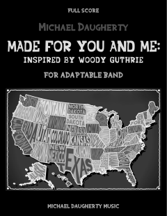 Made for You and Me: Inspired by Woody Guthrie von Michael Daugherty (Download) 