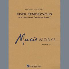 River Rendezvous von Michael Sweeney (Download) 