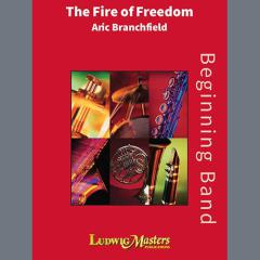 The Fire of Freedom von Aric Branchfield (Download) 