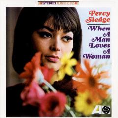 When A Man Loves A Woman von Percy Sledge (Download) 