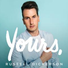 Yours von Russell Dickerson (Download) 