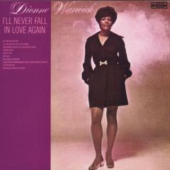 I'll Never Fall In Love Again von Dionne Warwick (Download) 