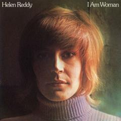 I Am Woman von Helen Reddy (Download) 