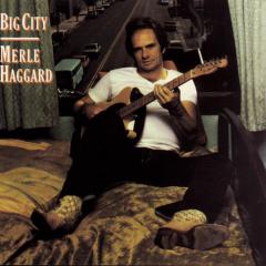 Big City von Merle Haggard (Download) 