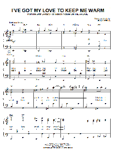 I've Got My Love To Keep Me Warm von Irving Berlin (Download) 