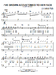 I've Grown Accustomed To Her Face von Alan Jay Lerner (Download) 