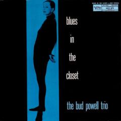 Blues In The Closet von Bud Powell (Download) 