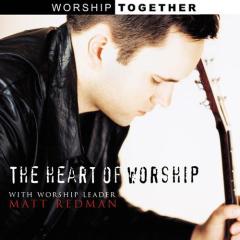 The Heart Of Worship von Matt Redman (Download) 