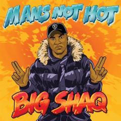 Man's Not Hot (Download) 