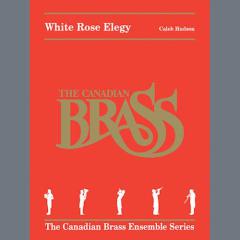 White Rose Elegy - Full Score von Canadian Brass Quintet (Download) 