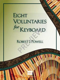 8 Voluntaries for Keyboard von Robert J. Powell 