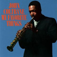 My Favorite Things von John Coltrane (Download) 