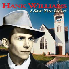 I Saw The Light von Hank Williams (Download) 