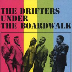 Under The Boardwalk von The Drifters (Download) 