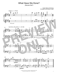 What Have We Done? von South African folk song (Download) 