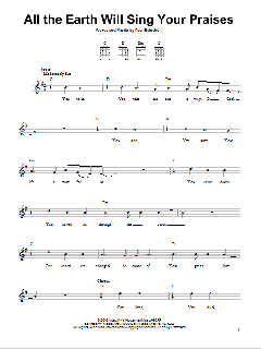 All The Earth Will Sing Your Praises von Paul Baloche (Download) 