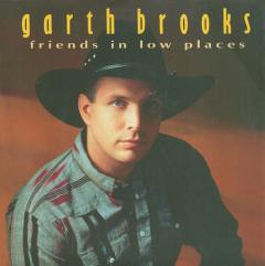 Friends In Low Places von Garth Brooks (Download) 