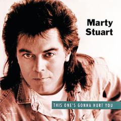 This One's Gonna Hurt You von Marty Stuart (Download) 