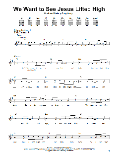 We Want To See Jesus Lifted High von Noel Richards (Download) 