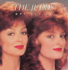 Why Not Me von The Judds (Download) 