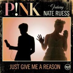 Just Give Me A Reason von Pink featuring Nate Ruess (Download) 
