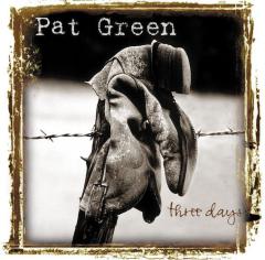 Three Days von Pat Green (Download) 