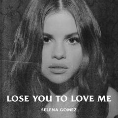 Lose You To Love Me von Selena Gomez (Download) 