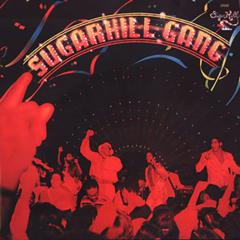 Rapper's Delight von Sugarhill Gang (Download) 