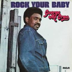 Rock Your Baby (Download) 