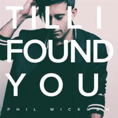 Til I Found You von Phil Wickham (Download) 