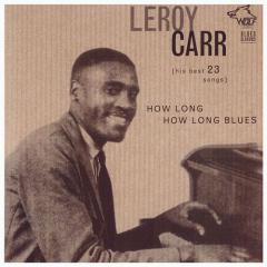 How Long, How Long Blues von Leroy Carr (Download) 
