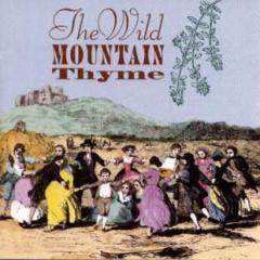 Wild Mountain Thyme von Traditional Scottish Folksong (Download) 