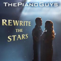 Rewrite The Stars von The Piano Guys (Download) 