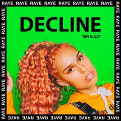 Decline von RAYE (Download) 