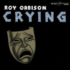 Crying von Roy Orbison (Download) 