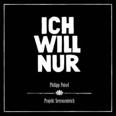 Ich Will Nur von Philipp Poisel (Download) 