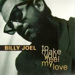 To Make You Feel My Love von Billy Joel (Download) 