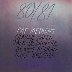 80/81 von Pat Metheny (Download) 