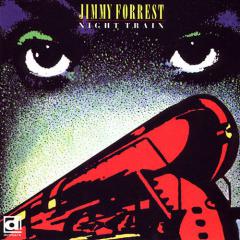 Night Train von Jimmy Forrest (Download) 