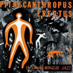 Pithecanthropus Erectus von Charles Mingus (Download) 