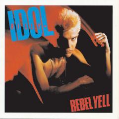 Rebel Yell von Billy Idol (Download) 