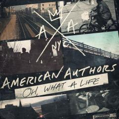 Best Day Of My Life von American Authors (Download) 