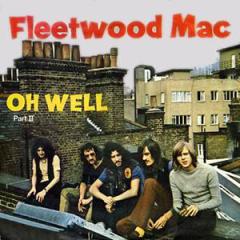 Oh Well Part 2 von Fleetwood Mac (Download) 