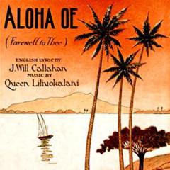 Aloha Oe von Queen Liliuokalani (Download) 