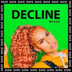 Decline von RAYE (Download) 