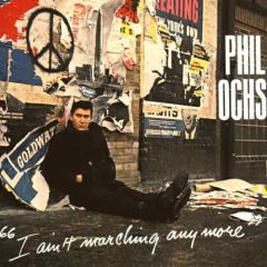I Ain't Marchin' Anymore von Phil Ochs (Download) 