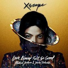 Love Never Felt So Good (Download) 