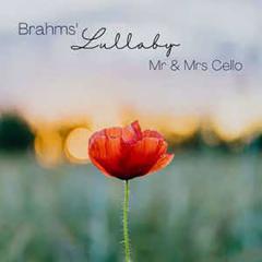Lullaby von Mr. & Mrs. Cello (Download) 