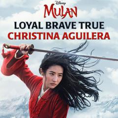 Loyal Brave True von Christina Aguilera (Download) 